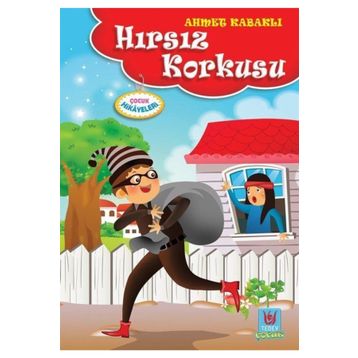 Hırsız Korkusu - Ahmet Kabaklı