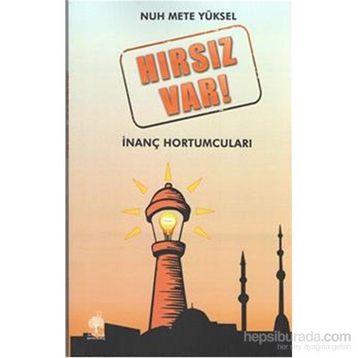 Hırsız Var - Nuh Mete Yüksel