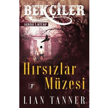 Hırsızlar Müzesi Lian Tanner