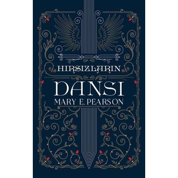 Hırsızların Dansı - Mary E. Pearson