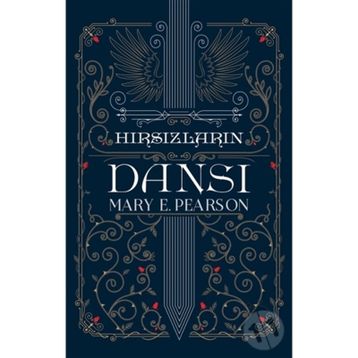 Hırsızların Dansı - Mary E. Pearson