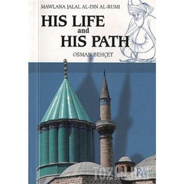 His Life And His Path Küçük Boy - Osman Behçet