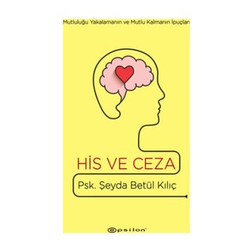 His Ve Ceza - Şeyda Betül Kılıç
