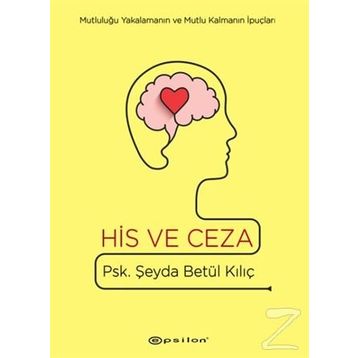 His Ve Ceza - Şeyda Betül Kılıç