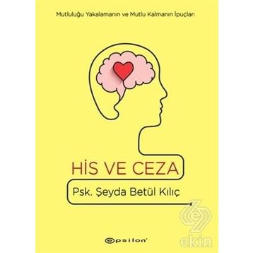 His Ve Ceza - Şeyda Betül Kılıç
