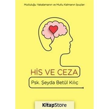 His Ve Ceza - Şeyda Betül Kılıç