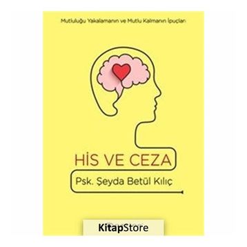 His Ve Ceza - Şeyda Betül Kılıç