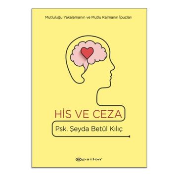 His Ve Ceza - Şeyda Betül Kılıç