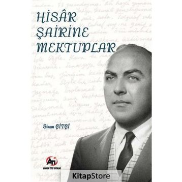 Hisar Şairine Mektuplar - Sinan Çitçi