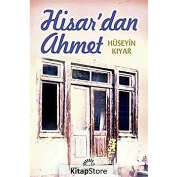 HISAR'DAN AHMET - HÜSEYİN KIYAR