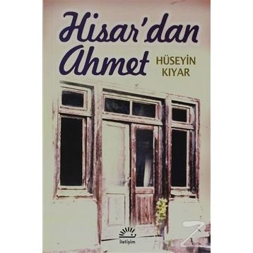 HISAR'DAN AHMET - HÜSEYİN KIYAR