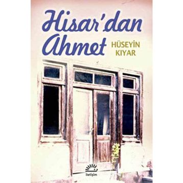 HISAR'DAN AHMET - HÜSEYİN KIYAR
