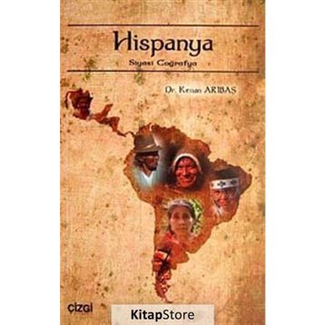 HISPANYA SIYASI COĞRAFYA - KENAN ARIBAŞ