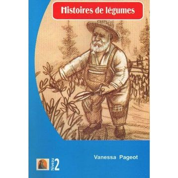 Histoires de Legumes - Vanessa Pageot