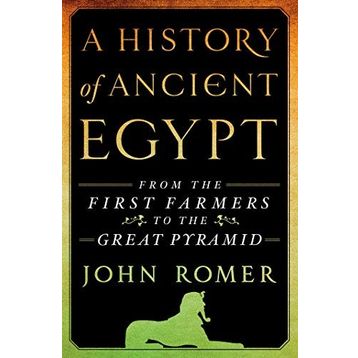 History Of Ancient Egypt - Romer John