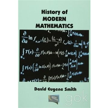 History Of Modern Mathematics - David Eugene Smith
