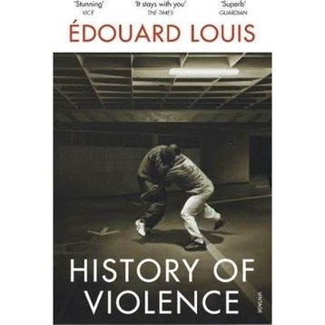 History of Violence- Edouard Louis