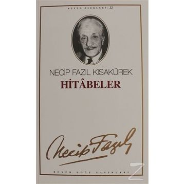 Hitabeler (kod21) - Necip Fazıl Kısakürek