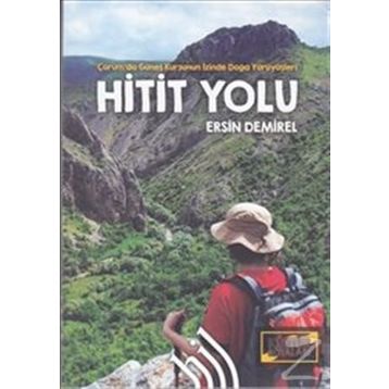 Hitit Yolu - Ersin Demirel