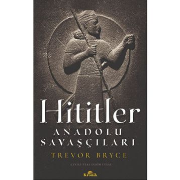 Hititler - Trevor Bryce