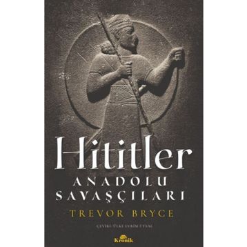Hititler - Trevor Bryce