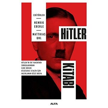 Hitler Kitabı - Henrik Eberle Matthias Uhl