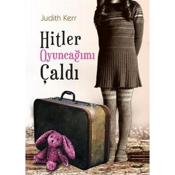 Hitler Oyuncağımı Çaldı Ciltli - Judith Kerr