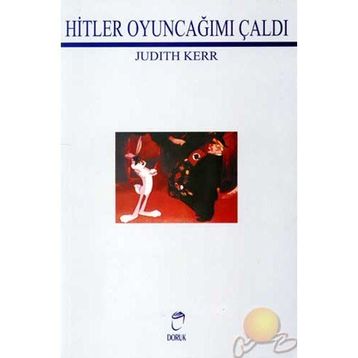 Hitler Oyuncağımı Çaldı Ciltli - Judith Kerr
