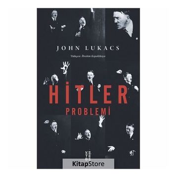 Hitler Problemi - John Lukacs