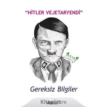 Hitler Vejetaryendi - Ahmet Can Yunus Kocatepe