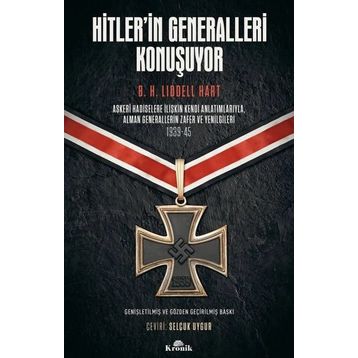 HITLERIN GENERALLERI KONUŞUYOR - H. B. LIDDEL HART