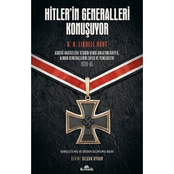 HITLERIN GENERALLERI KONUŞUYOR - H. B. LIDDEL HART