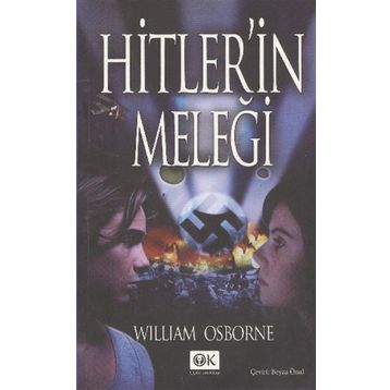 HITLER'IN MELEĞİ - WILLIAM OSBORNE
