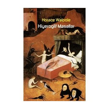 HIYEROGLIF MASALLAR - HORACE WALPOLE