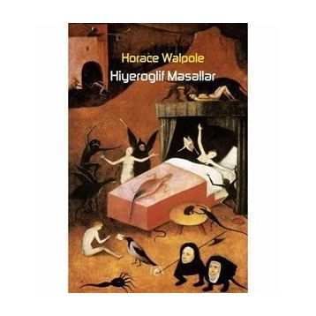 HIYEROGLIF MASALLAR - HORACE WALPOLE