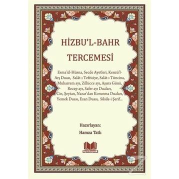 Hizbu’l Bahr Tercemesi - Hamza Tatlı