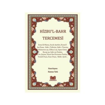 Hizbu’l Bahr Tercemesi - Hamza Tatlı