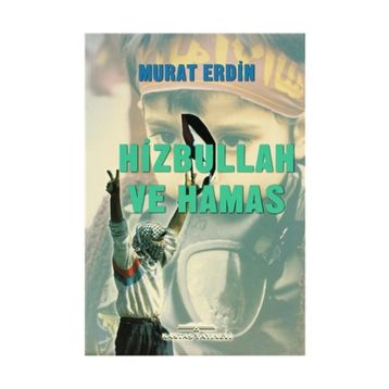HIZBULLAH VE HAMAS - MURAT ERDIN