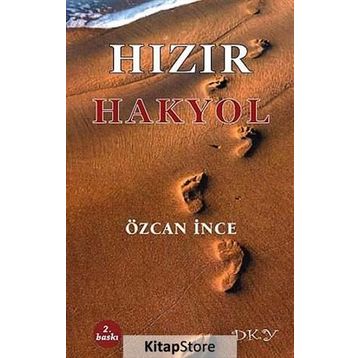 Hızır - Hakyol - Özcan İnce