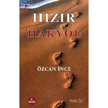 Hızır - Hakyol - Özcan İnce