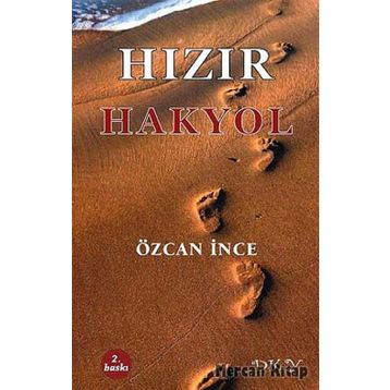 Hızır - Hakyol - Özcan İnce