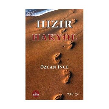 Hızır - Hakyol - Özcan İnce