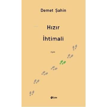 Hızır İhtimali Şule Yayınları