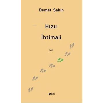 Hızır İhtimali Şule Yayınları