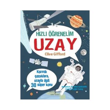 Hızlı Öğrenelim Uzay - Clive Gifford