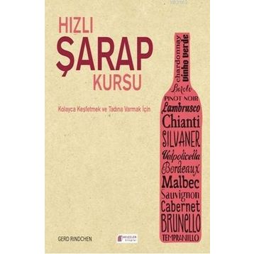 Hızlı Şarap Kursu - Gerd Rindchen