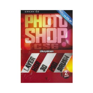 HIZLI VE KOLAY PHOTOSHOP CS5 - ERKAN ÖZ