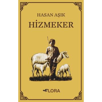 Hizmeker - Hasan Aşık