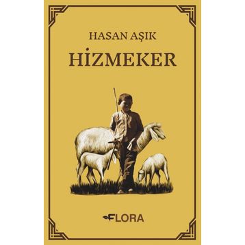Hizmeker - Hasan Aşık