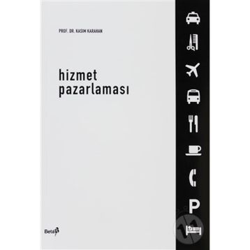 Hizmet Pazarlaması - Kasım Karahan